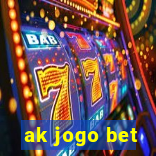 ak jogo bet